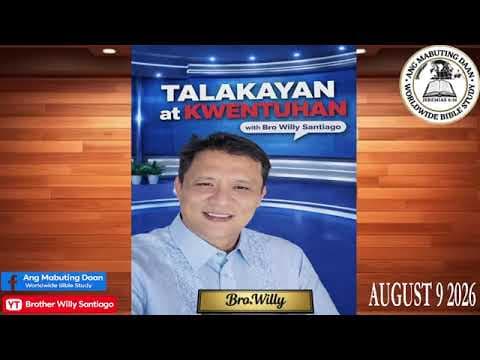 ANG MABILIS NA PARAAN UPANG MAIPALAGANAP ANG MABUTING BALITA | AUGUST 9,2026